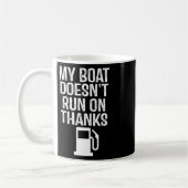 Mein Boot läuft nicht mit dem Dankeschön-Boot 1 Kaffeetasse (Links)