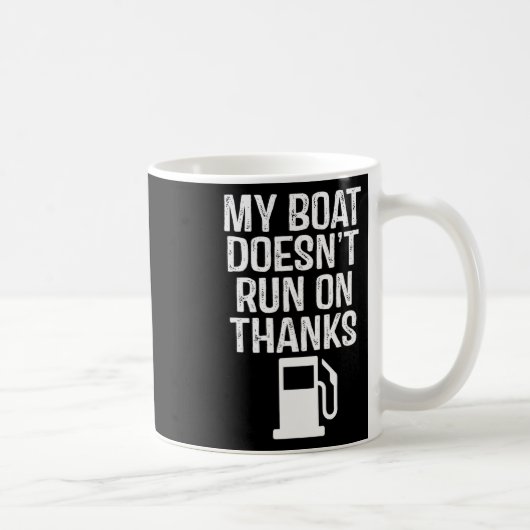 Mein Boot läuft nicht mit dem Dankeschön-Boot 1 Kaffeetasse (Rechts)