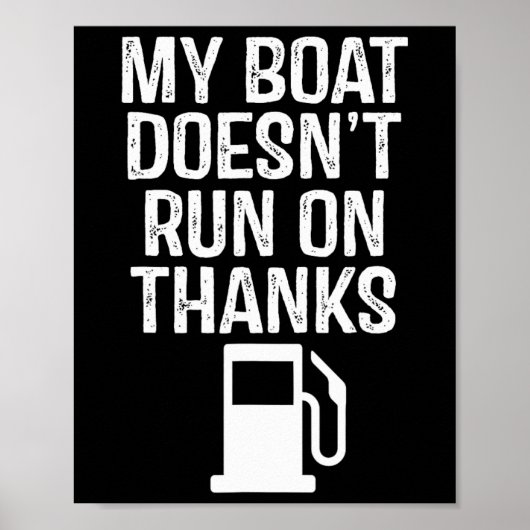 Mein Boot läuft nicht mit dem Dankeschön-Boot 1 Poster (Vorne)
