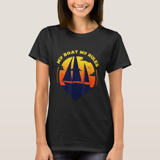 Mein Boot Meine Regel Captain Bootsteg Pontoon T-Shirt (Vorderseite)