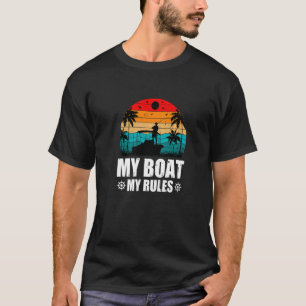 Mein Boot, Meine Regeln Angelbekleidung T-Shirt