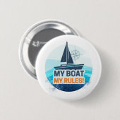 Mein Boot meine Regeln für Captain oder Skipper Vi Button (Vorne & Hinten)