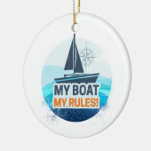Mein Boot meine Regeln für Captain oder Skipper Vi Keramik Ornament (Links)