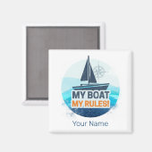 Mein Boot meine Regeln für Captain oder Skipper Vi Magnet (Vorderseite/Rückseite)
