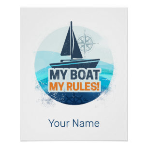Mein Boot meine Regeln für Captain oder Skipper Vi Poster