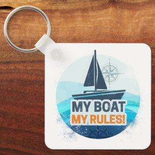 Mein Boot meine Regeln für Captain oder Skipper Vi Schlüsselanhänger