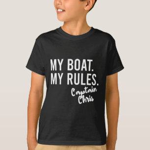 Mein Boot, meine Regeln, Kapitän Chris personalisi T-Shirt