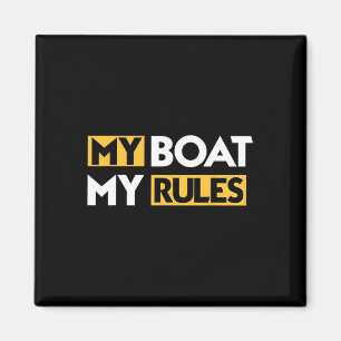 Mein Boot, meine Regeln Segelboot Segeln Kapitän S Magnet