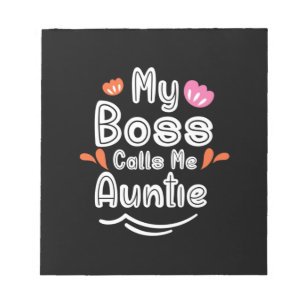 Mein Boss nennt mir ein Geschenk von Mutter Tante Notizblock