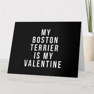 Mein Boston Terrier ist mein Valentine T-Shirt Karte