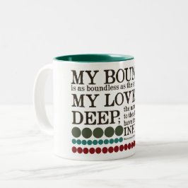 Mein Bounty ist so grenzenlos wie das Meer.. Zweifarbige Tasse