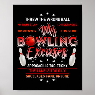 Mein Bowling entschuldigt den Funny Bowling Poster