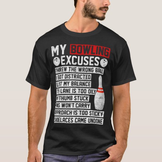 Mein Bowling entschuldigt Funny Bowler T-Shirt (Vorderseite)