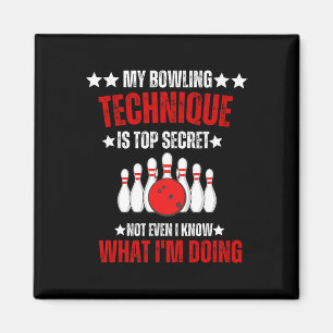 Mein Bowling Technik Top Secret Funny Bowling Bowl Magnet