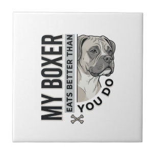 Mein Boxer frisst besser als du Hundeliebhaber-Shi Fliese