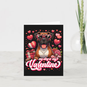 Mein Boxer ist mein Valentins Tee Hundeliebhaber O Karte