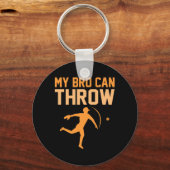 Mein Bro kann Baseball-Player-Sport über Coac werf Schlüsselanhänger (Vorderseite)