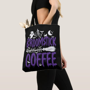 Mein Broomstick läuft auf Kaffeezunge Halloween Tasche
