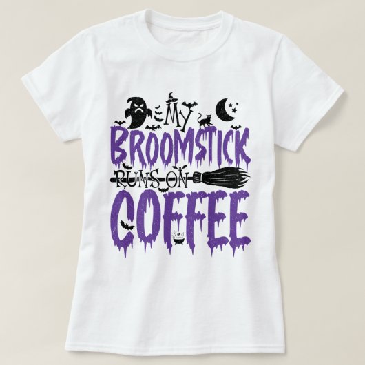 Mein Broomstick läuft Cool auf kaffensabhängigen H T-Shirt (Design vorne)