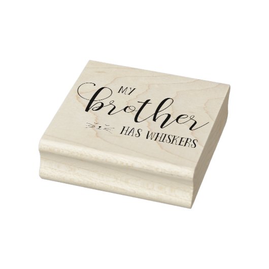 Mein Bruder hat Whiskers Typografie Gummistempel (Stempel)