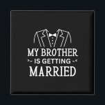 Mein Bruder heiratet Geschwister auf der Hochzeit  Magnet<br><div class="desc">Mein Bruder heiratet die Hochzeitsfeier von Geschwistern</div>
