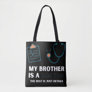 Mein Bruder ist Arzt-Funny und Proud-Familiendesig Tasche