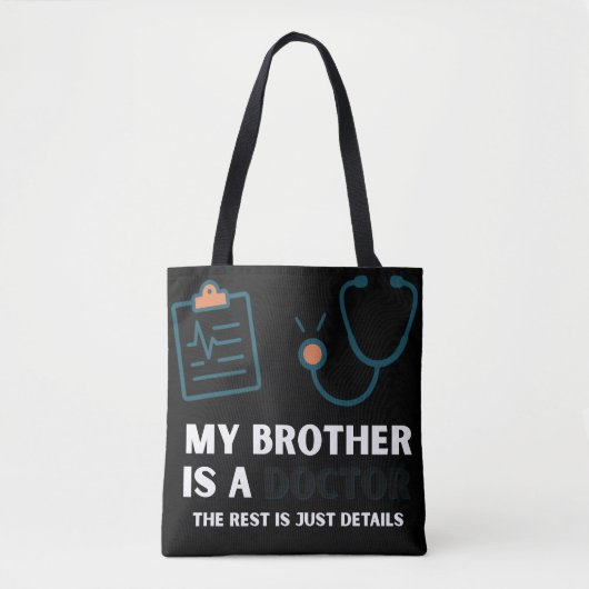 Mein Bruder ist Arzt-Funny und Proud-Familiendesig Tasche (Vorderseite)