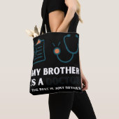 Mein Bruder ist Arzt-Funny und Proud-Familiendesig Tasche (Von Nahem)