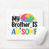 Mein Bruder ist Au-some Autismus Awareness Sibling Mousepad (Mit Mouse)