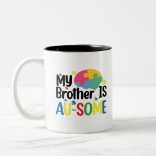 Mein Bruder ist Au-some Autismus Awareness Sibling Zweifarbige Tasse