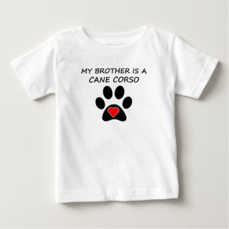 Mein Bruder ist ein Cane Corso Baby T-shirt