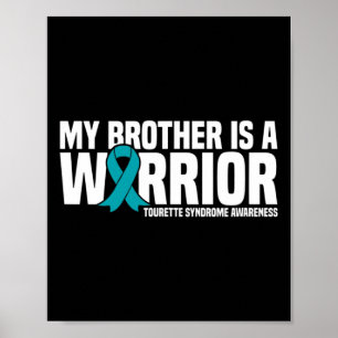 Mein Bruder ist ein Krieger-Tourette-Syndrom Aware Poster