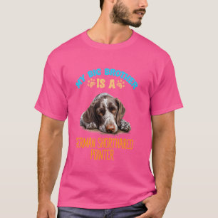 Mein Bruder ist ein kurzhaariger deutscher Pointer T-Shirt