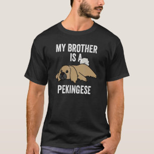 Mein Bruder ist ein Pekinger T-Shirt