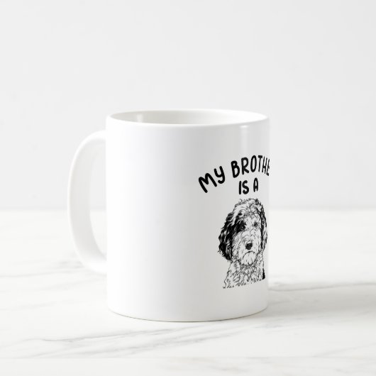 Mein Bruder ist ein Sheepadoodle Funny Doodle Dood Kaffeetasse (Vorderseite Links)