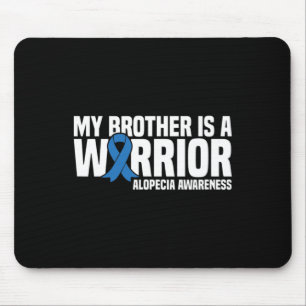Mein Bruder ist ein Warrior Blue Ribbon Alopecia A Mousepad
