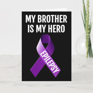 Mein Bruder ist mein Held Epilepsie-Bewusstsein T- Karte