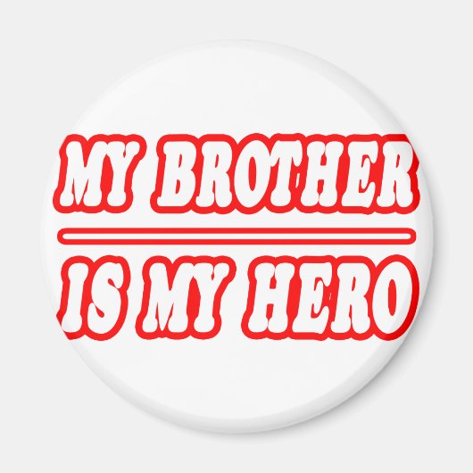 Mein Bruder ist mein Held Magnet (Vorne)