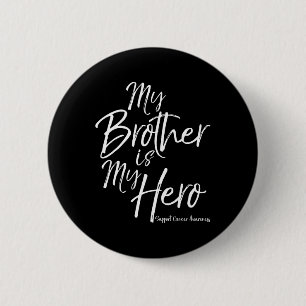 Mein Bruder ist mein Helden, der Kinderkrebs Awa u Button
