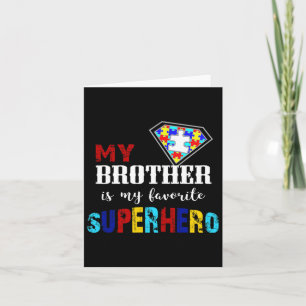 Mein Bruder ist mein Lieblingsheld Autismus Awaren Karte