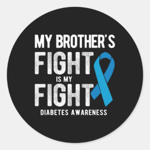 Mein Bruder kämpft gegen Diabetes Runder Aufkleber
