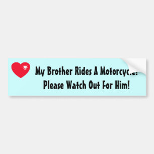 Mein Bruder reitet ein Motorrad! Passen Sie für Autoaufkleber