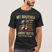 Mein Bruder trägt die Kampfstiefel der Proud-Armee T-Shirt (Vorderseite)