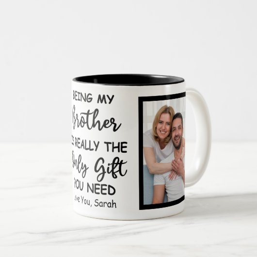 Mein Bruder zu sein ist wirklich das einzige Gesch Zweifarbige Tasse (VorderseiteRechts)