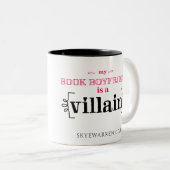 Mein Buch-Freund ist ein Schuft Zweifarbige Tasse (VorderseiteRechts)