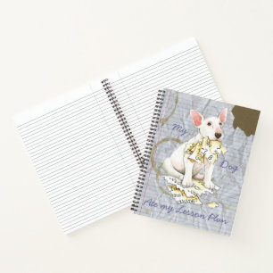Mein Bull Terrier Ate mein Lektionsplan Notizblock