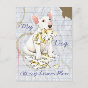 Mein Bull Terrier Ate My Lessingplan Postkarte