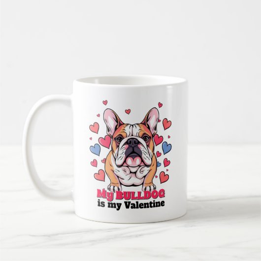 Mein Bulldog ist mein Valentiner Hund Niedlich Fun Kaffeetasse (Links)