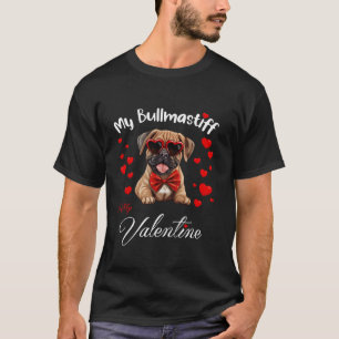Mein Bullmastiff ist mein Valentinhund liebt Valen T-Shirt