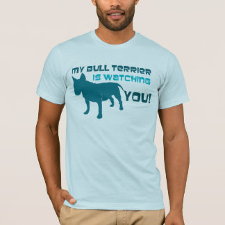 Mein Bullterrier passt Sie auf T-Shirt